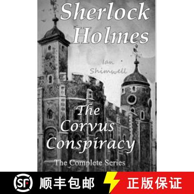 【3-4周达】Sherlock Holmes The Corvus Conspiracy: The Complete Series [9780244136390]
