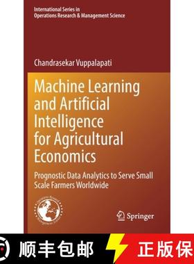【3-4周达】Machine Learning and Artificial Intelligence for Agricultural Economics : Prognostic Data ... [9783030774844]