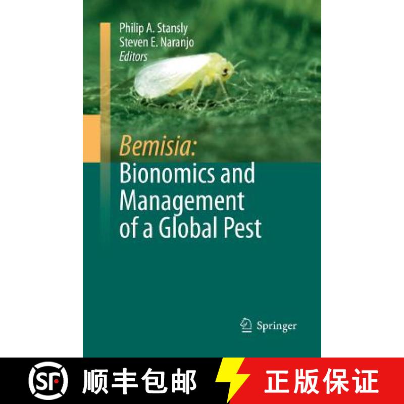 【3-4周达】Bemisia: Bionomics and Management of a Global Pest [9789400793224]