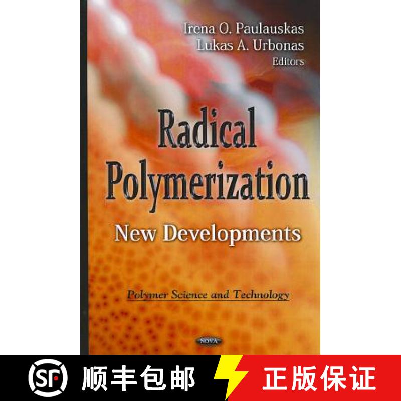 【3-4周达】Radical Polymerization: New Developments [9781621004066]