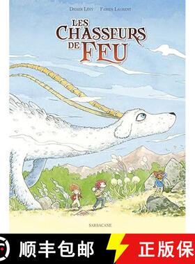 LES CHASSEURS DE FEU [9782377310845]