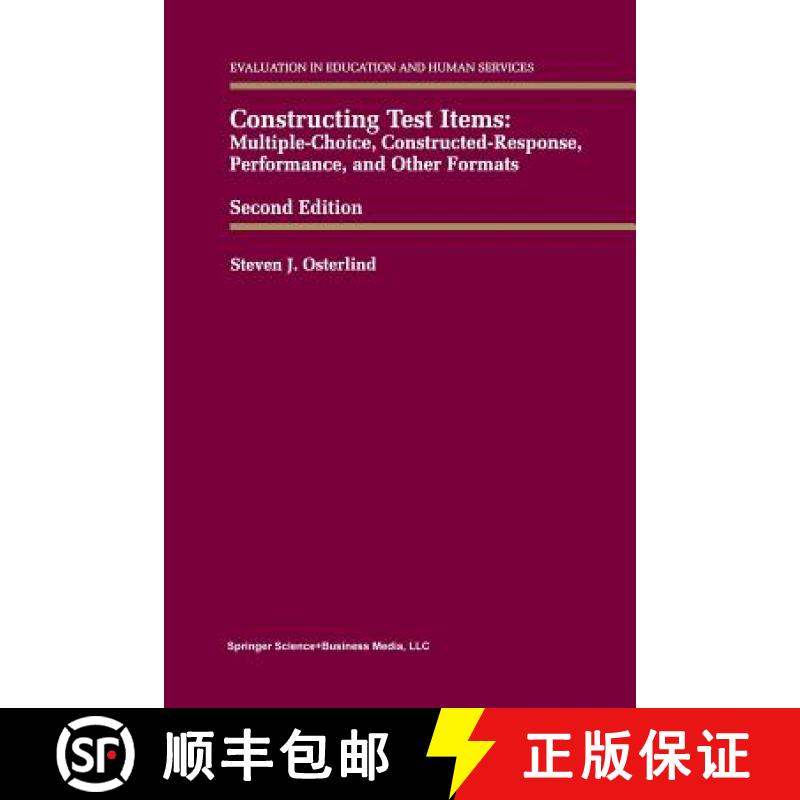 【3-4周达】Constructing Test Items : Multiple-Choice, Constructed-Response, Performance and Other For... [9789401740999]