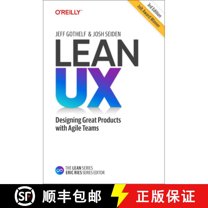 【2-3周达】Lean UX: Designing Great Products with Agile Teams [9781098116309]