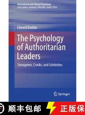 【3-4周达】The Psychology of Authoritarian Leaders : Strongmen, Crooks, and Celebrities [9783031711213]
