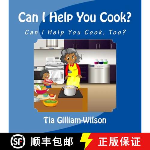 【3-4周达】Can I Help You Cook, Too? [9780998607313]
