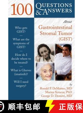 预订 100 Questions & Answers about Gastrointestinal Stromal Tumor (Gist) [9780763738389]
