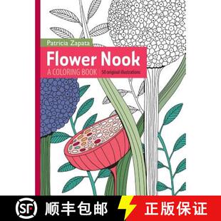 【3-4周达】Flower Nook: A Coloring Book [9780692489451]