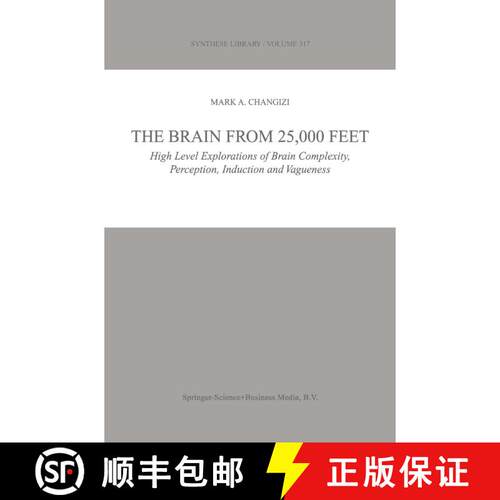 【3-4周达】精装 The Brain from 25,000 Feet : High Level Explorations of Brain Complexity, Perception,... [9781402011764]