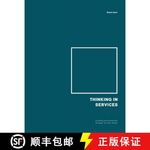 【3-4周达】精装 Thinking in Services: Understanding and Exploring the Expanding Universe of Services [9789063694890]