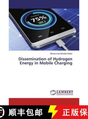 预订 Dissemination of Hydrogen Energy in Mobile Charging [9783330011076]