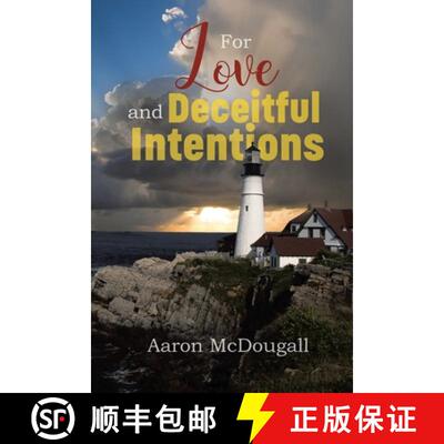 预订 For Love and Deceitful Intentions [9781645506799]