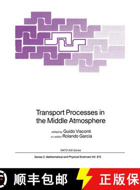 【3-4周达】Transport Processes in the Middle Atmosphere [9789401082624]
