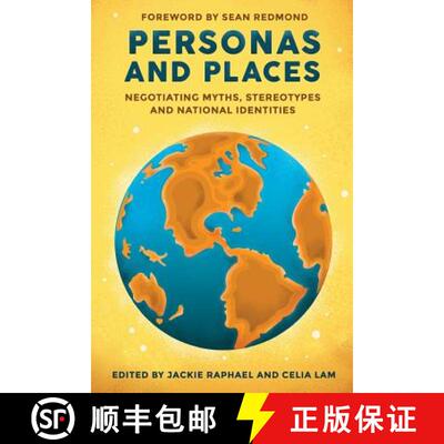【3-4周达】Personas and Places: Negotiating Myths, Stereotypes and National Identities [9780993993893]