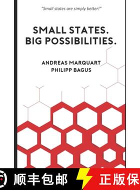 【3-4周达】Small States. Big Possibilities.: Small states are simply better! [9781073022953]