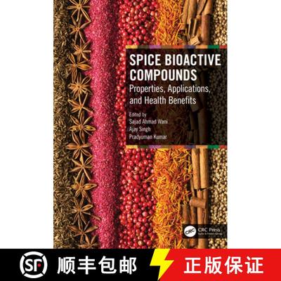 【3-4周达】Spice Bioactive Compounds: Properties, Applications, and Health Benefits [9781032062914]