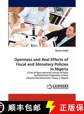 预订 Openness and Real Effects of Fiscal and Monetary Policies in Nigeria [9783844333749]