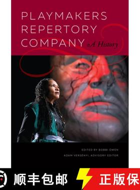 【3-4周达】Playmakers Repertory Company: A History [9781469665467]