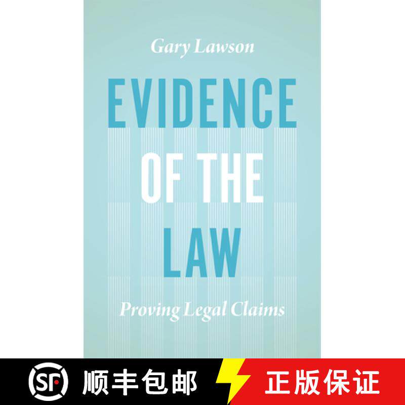 预订 Evidence of the Law: Proving Legal Claims [9780226432052]