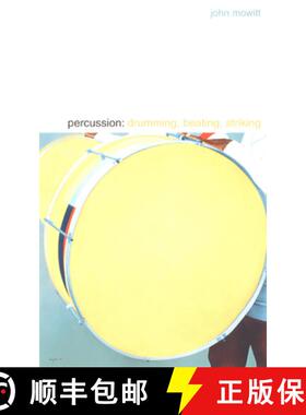 【3-4周达】Percussion: Drumming, Beating, Striking [9780822329190]
