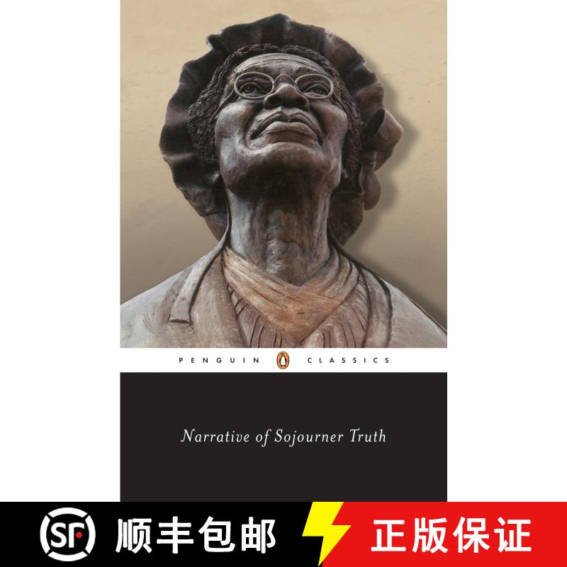 【3-4周达】Narrative of Sojourner Truth: A Bondswoman of Olden Time, with a History of Her Labors and... [9780140436785]图片