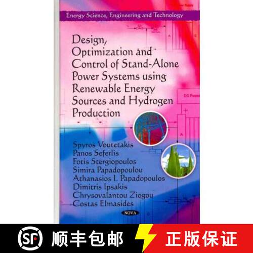 【3-4周达】Design, Optimization and Control of Stand-Alone Power Systems using Renewable Energy Sourc... [9781611229790]