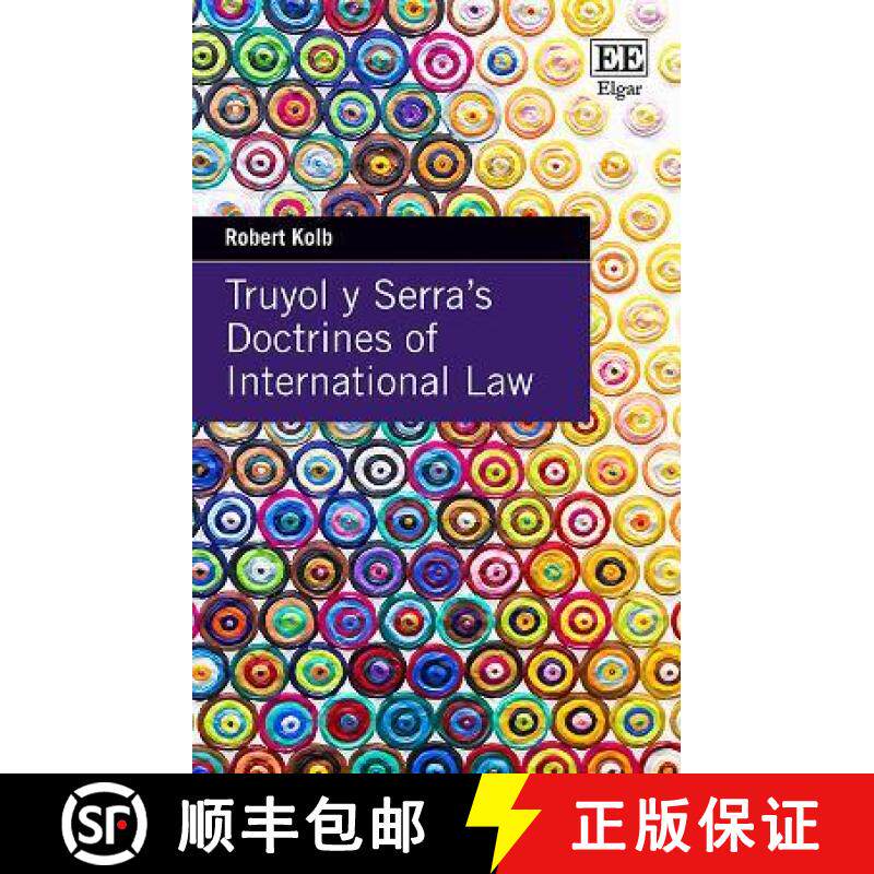 【3-4周达】Truyol y Serra's Doctrines of International Law [9781839102707]