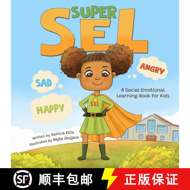 【2-3周达】Super SEL: A Social Emotional Learning Book For Kids [9781737264774]