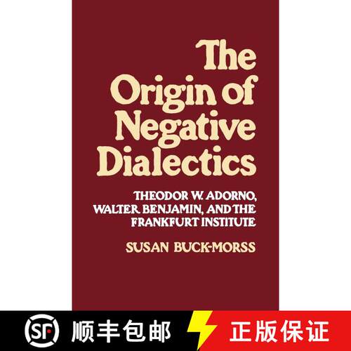 【3-4周达】Origin of Negative Dialectics [9780029051504]
