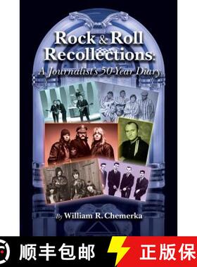 【3-4周达】Rock & Roll Recollections: A Journalist's 50-Year Diary [9781593937652]