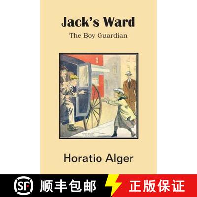 【3-4周达】Jack's Ward, the Boy Guardian [9781483705101]