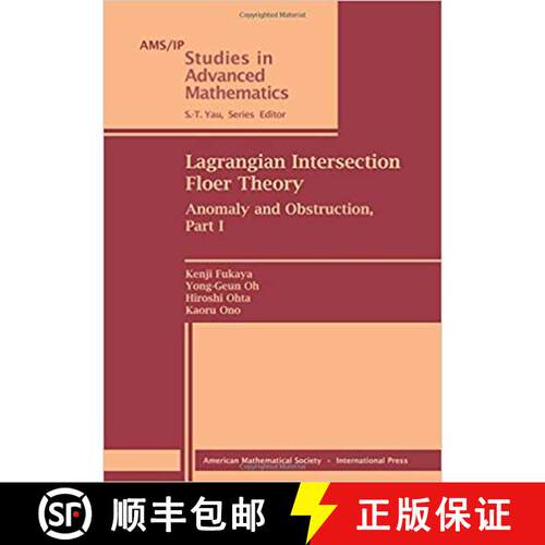【3-4周达】Lagrangian Intersection Floer Theory : Anomaly and Obstruction, Part I [9780821852491]