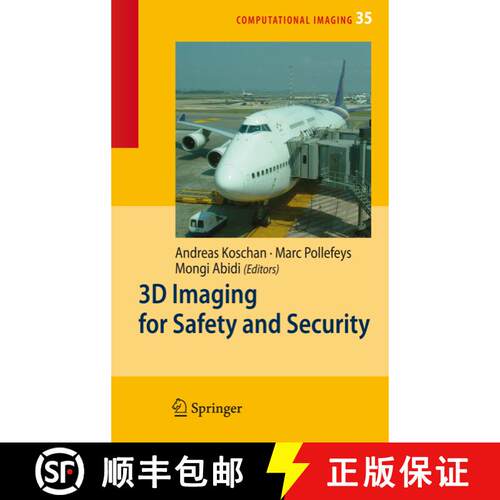 【3-4周达】3D Imaging for Safety and Security (Softcover reprint of hardcover 1st ed. 2007) [9789048175574]