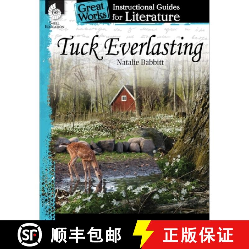 【3-4周达】Tuck Everlasting: An Instructional Guide for Literature : An Instructional Guide for Liter... [9781425889883]