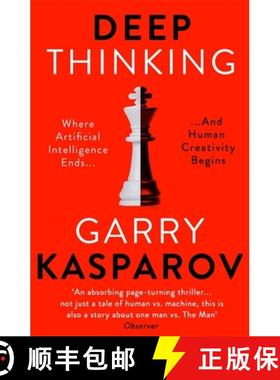 【3-4周达】Deep Thinking : Where Machine Intelligence Ends and Human Creativity Begins [9781473653511]