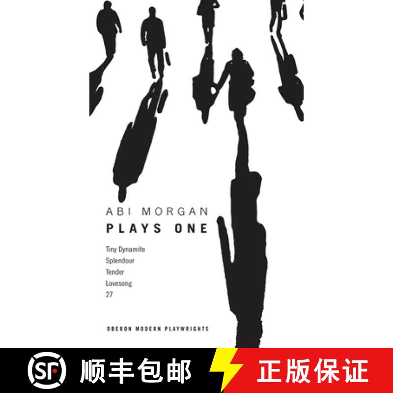 【3-4周达】Abi Morgan: Plays One: Tiny Dynamite; Splendour; Tender; Lovesong; 27 [9781783191819]