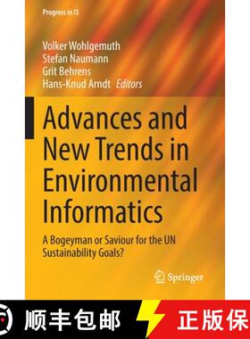 【3-4周达】Advances and New Trends in Environmental Informatics : A Bogeyman or Saviour for the UN Su... [9783030880651]