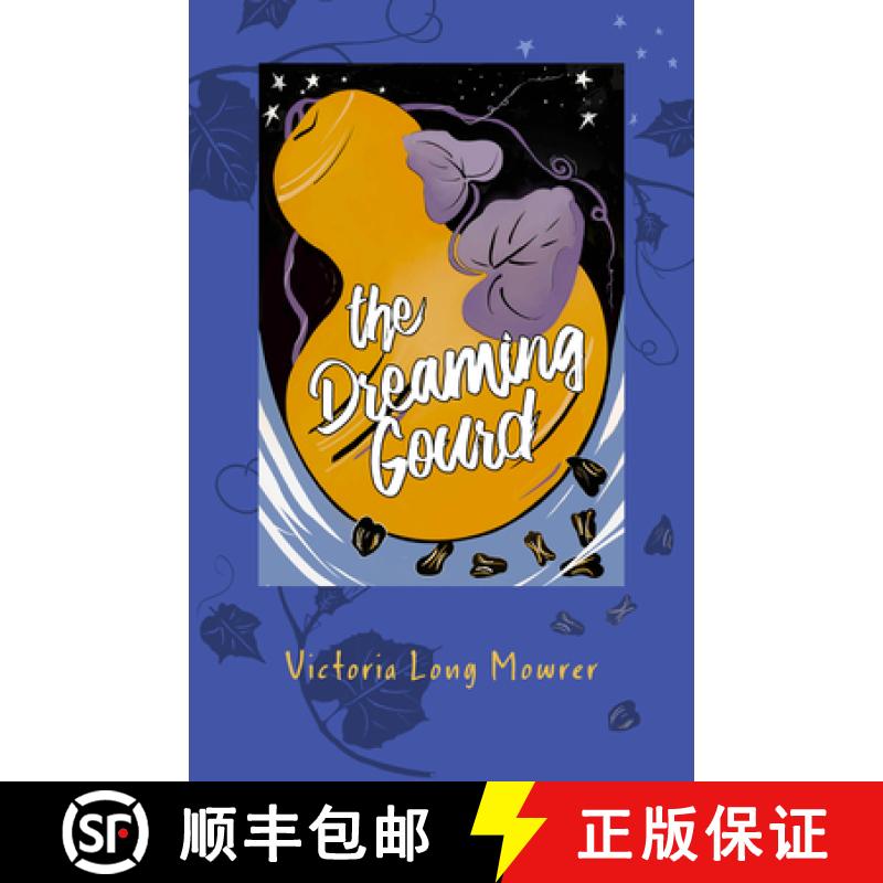 预订 The Dreaming Gourd [9781970107449]
