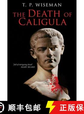 【3-4周达】The Death of Caligula: Josephus Ant. Iud. XIX 1-273 [9781846319631]