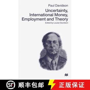 【3-4周达】Uncertainty, International Money, Employment and Theory : Volume 3: The Collected Writings... [9781349149933]