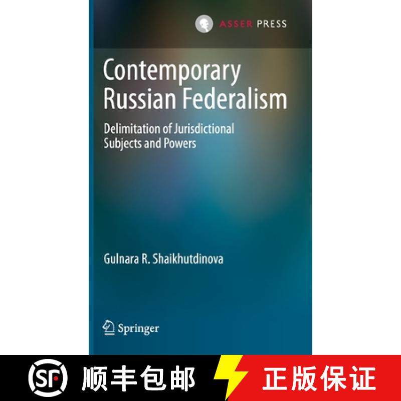 【3-4周达】Contemporary Russian Federalism : Delimitation of Jurisdictional Subjects and Powers [9789462653740]