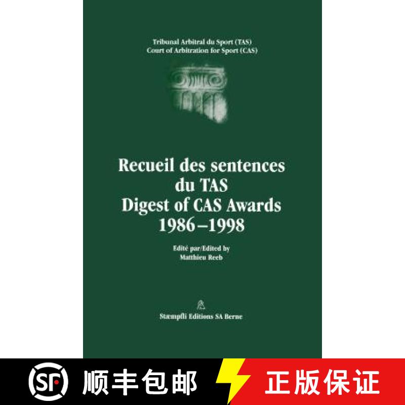 【3-4周达】Digest of CAS Awards I, 1986-1998 [9789041117298]