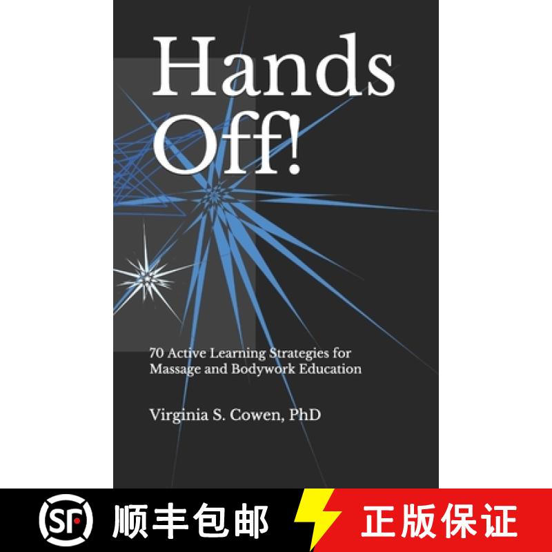 【3-4周达】Hands Off! 70 Active Learning Strategies for Massage and Bodywork Education [9781953891105]