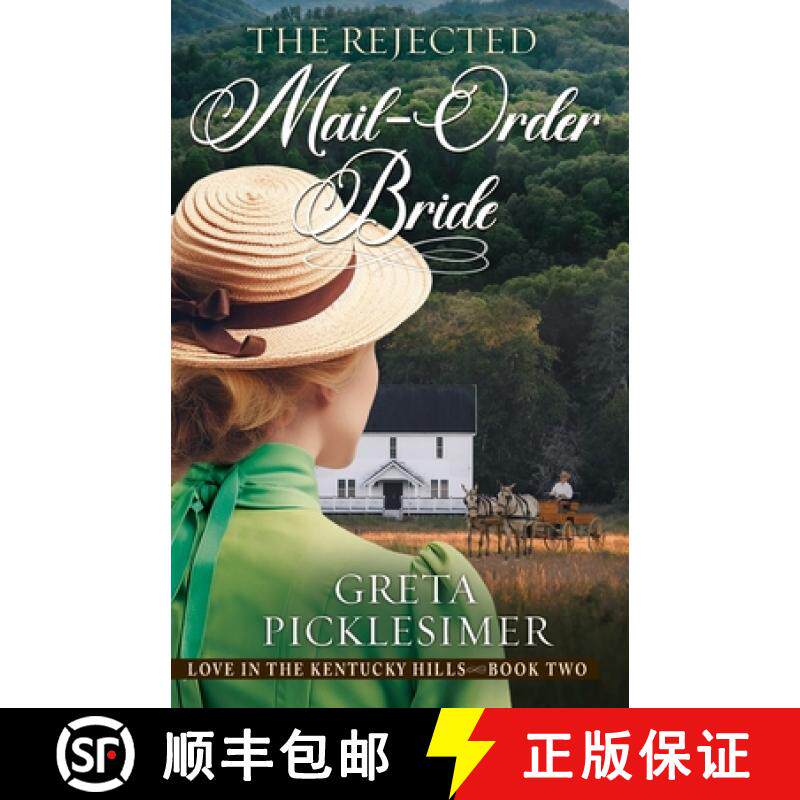 预订 The Rejected Mail-Order Bride [9781649605177]