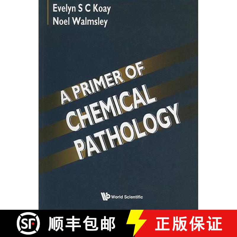 【3-4周达】Primer Of Chemical Pathology, A [9789810225711]