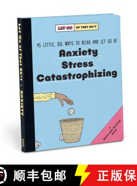 【3-4周达】Knock Knock Let Go of That Sh*t: 45 Little, Big Ways to Relax and Let Go Of Anxiety, Stres... [9781683493785]