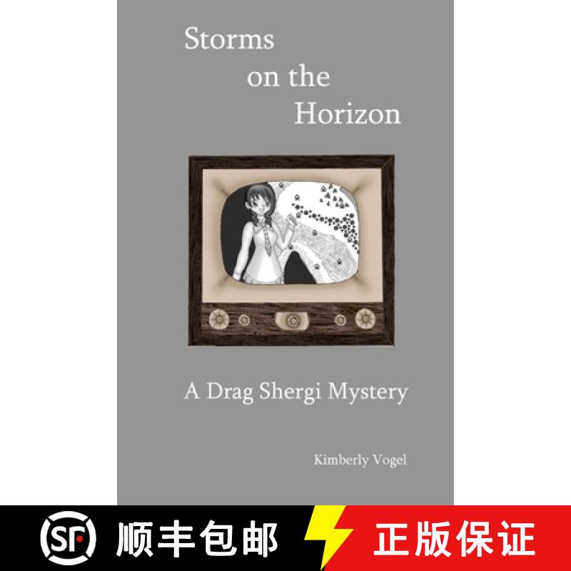 【2-3周达】Storms on the Horizon: A Drag Shergi Mystery [9781329548077]