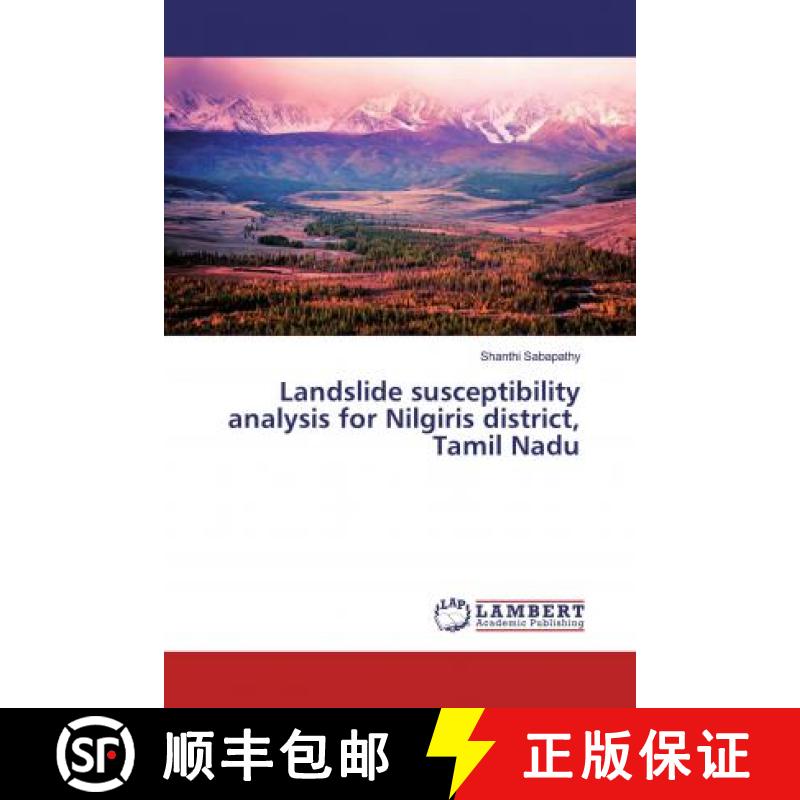 预订 Landslide susceptibility analysis for Nilgiris district, Tamil Nadu [9786139973651]