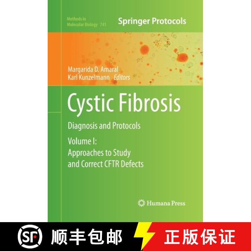 【3-4周达】Cystic Fibrosis : Diagnosis and Protocols, Volume I: Approaches to Study and Correct CFTR ... [9781493957873]