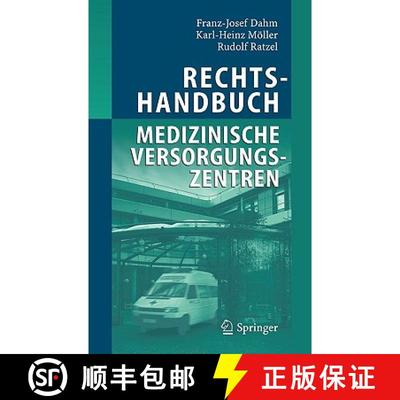 【3-4周达】Rechtshandbuch Medizinische Versorgungszentren : Gründung, Gestaltung, Arbeitsteilung und... [9783540220787]