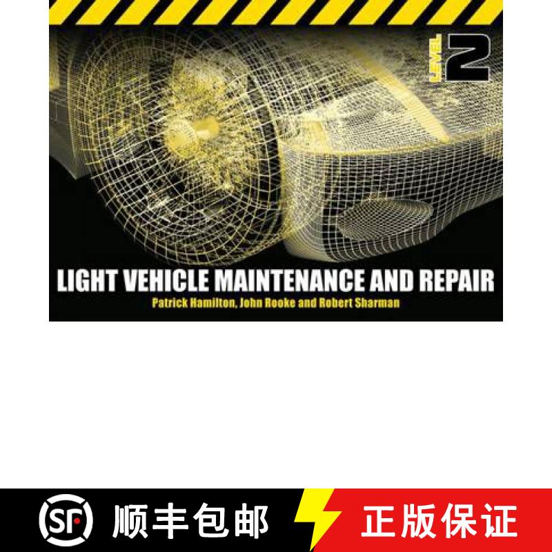 【2-3周达】Light Vehicle Maintenance and Repair Level 2: Soft Bound Version [9781408057490]